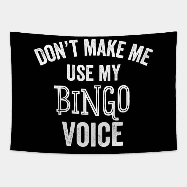 Bingo Voice Funny Bingo Player Night Game Caller Winner Gift Tapestry by HuntTreasures