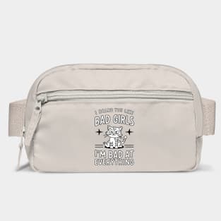 I'm Bad at Everything Sarcastic Bad Girls Humor Bag