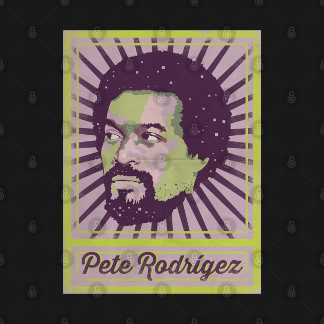 Pete "El Conde" Rodríguez Poster by TropicalHuman