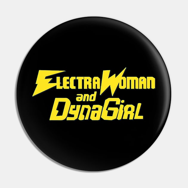 Electra Woman and Dyna Girl Pin by RetroZest