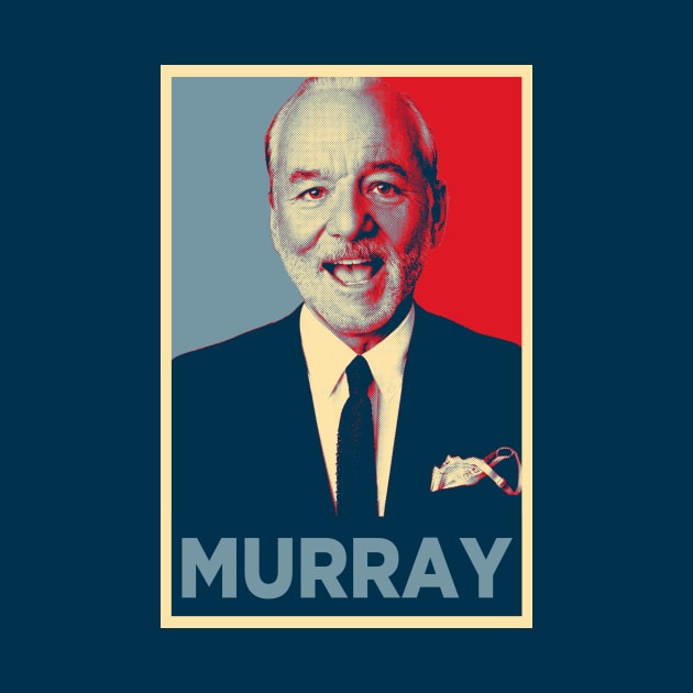 Murray Hope by TEEVEETEES