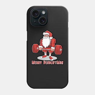 Powerlifting Santa Deadlift Merry Deadliftmas Phone Case