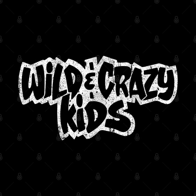 Wild & Crazy Kids by huckblade