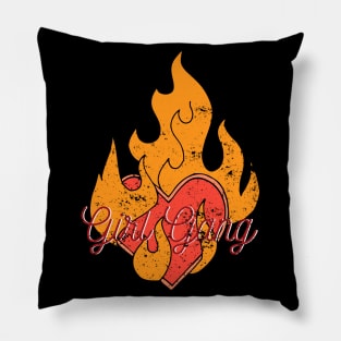 Girl Gang Flame Design Pillow