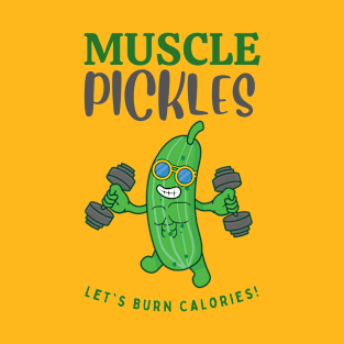 Muscle pickle T-Shirt