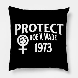 Protect Roe V Wade Pillow