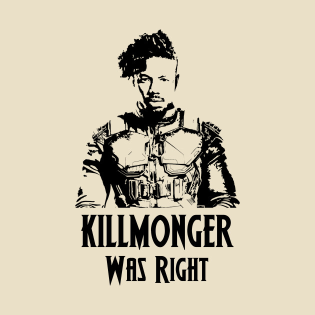 Killmonger Was Right