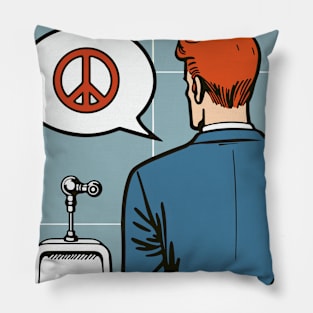 Peace Or Piss  T-shirt Gifts for Dad Gift for Son Pillow