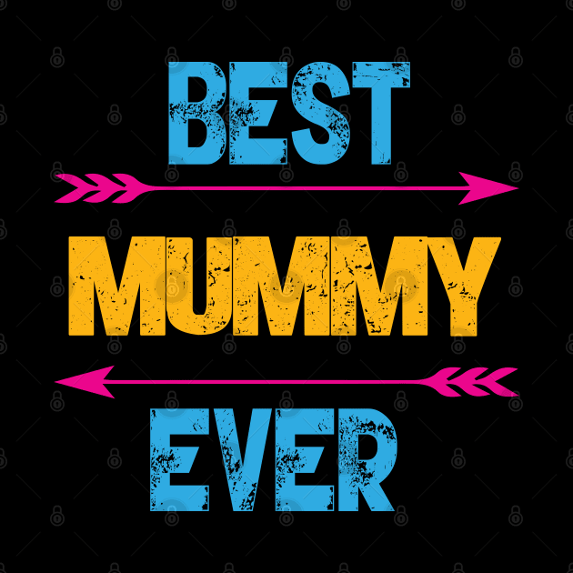 Best Mummy Ever by Gift Designs