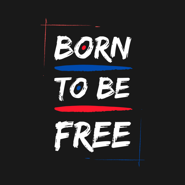 Born To Be Born by Marvellous Tees 