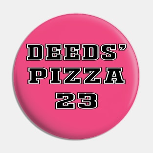 deeds pizza Pin