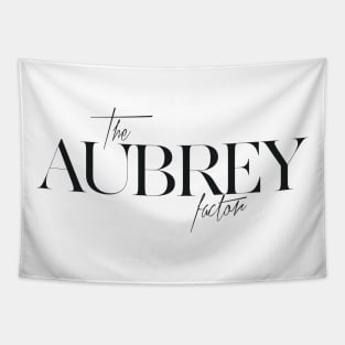 The Aubrey Factor Tapestry