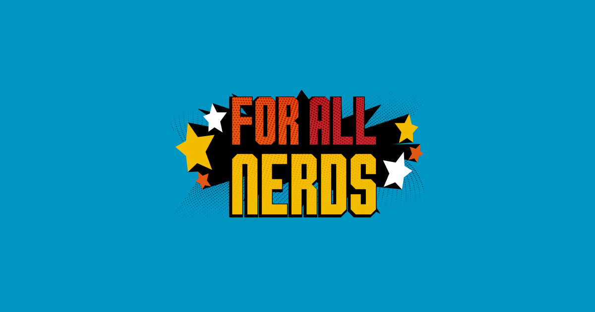 For All Nerds Logo - Forallnerds - T-Shirt | TeePublic