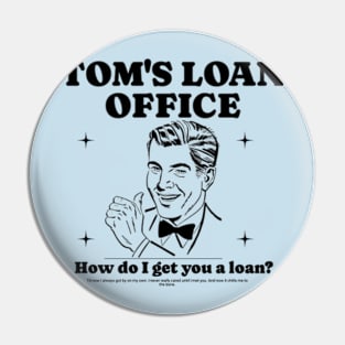 How do I get you a loan? Pin