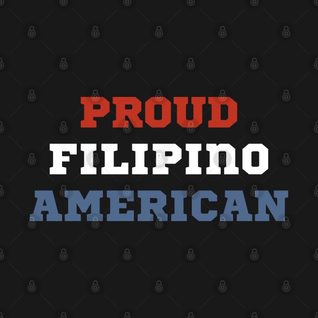 Proud filipino american mixed root by CatheBelan