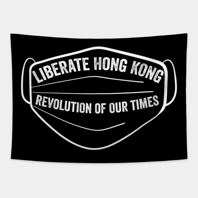 Hong Kong Face Mask Ban - Liberate Hong Kong; Revolution of our Times Tapestry by YourGoods