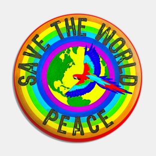 Save the world peacey Pin