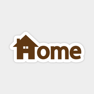 Home being a home creative design Magnet