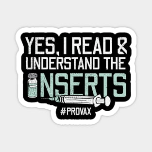 Yes, I Read & Understand The Inserts Magnet