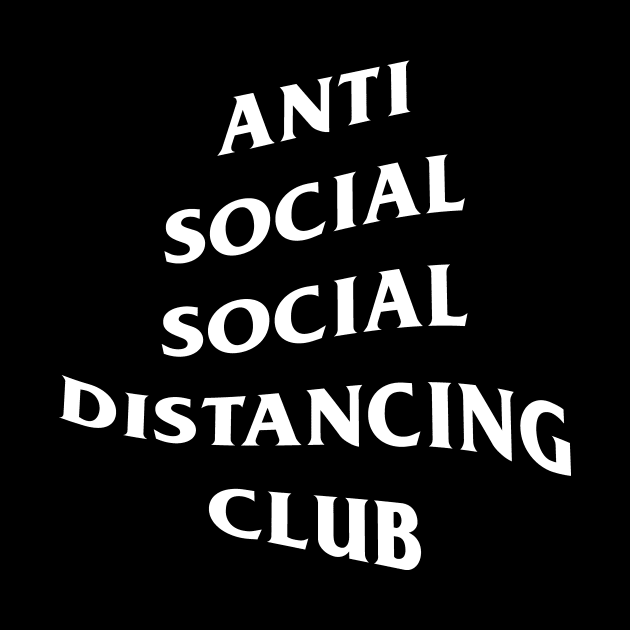 Social Distancing Club by CoDDesigns