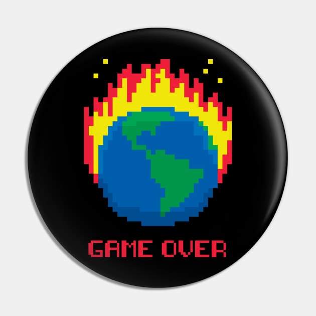 Game Over - Earth on Fire Pin by tyleraldridgedesign