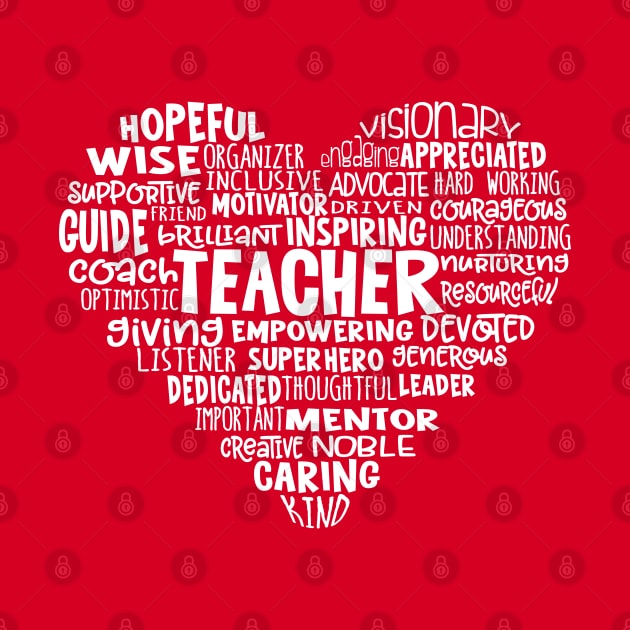 Teacher Heart Word Cloud by Jitterfly