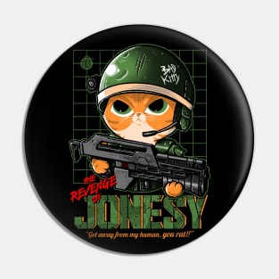 The revenge of Jonesy Pin