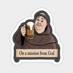 Friar Tuck on a Mission from God to Brew Beer Magnet