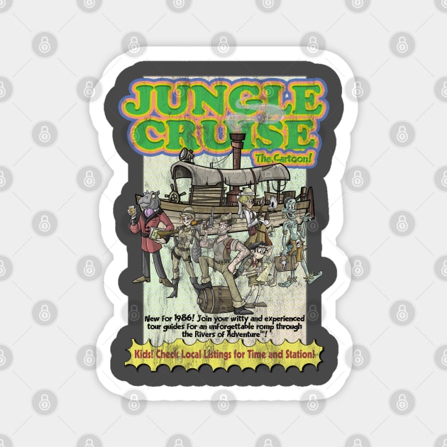 Jungle Cruise, The Cartoon! (distressed version) Magnet by The Skipper Store