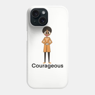 Rosa Parks is Courageous Phone Case