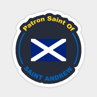 SCOTLAND PATRON SAINT (st andrew) Magnet