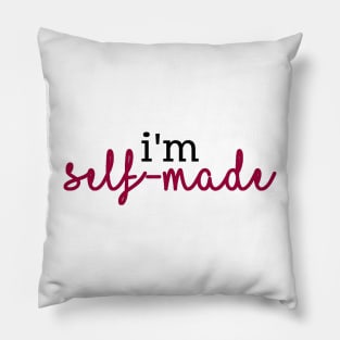 Renata Klein - Big Little Lies "I'm self-made" Pillow