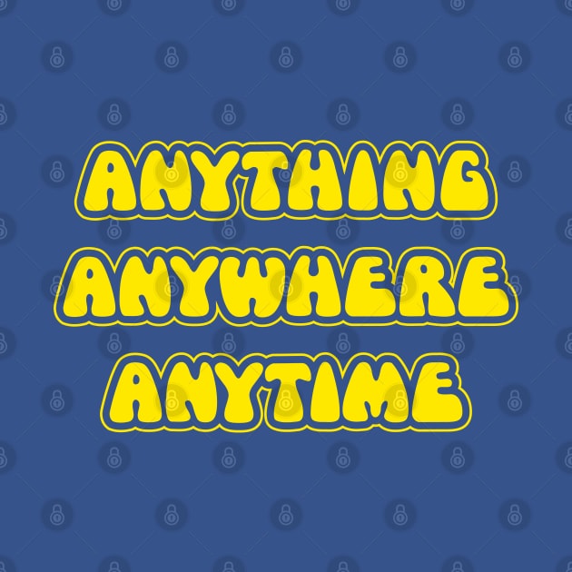 The Goodies - Anything, Anywhere, Anytime by monkeysoup