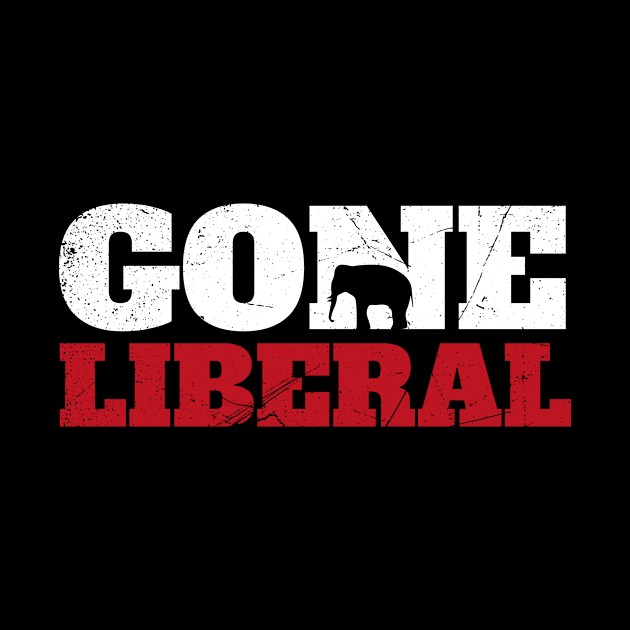 Gone Liberal (v1) by bluerockproducts