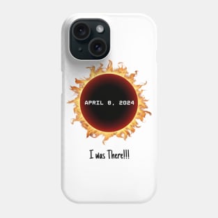 Total Solar Eclipse Totality April 8 2024 I was there Memorabilia, Blazing glowing sun Outline Phone Case