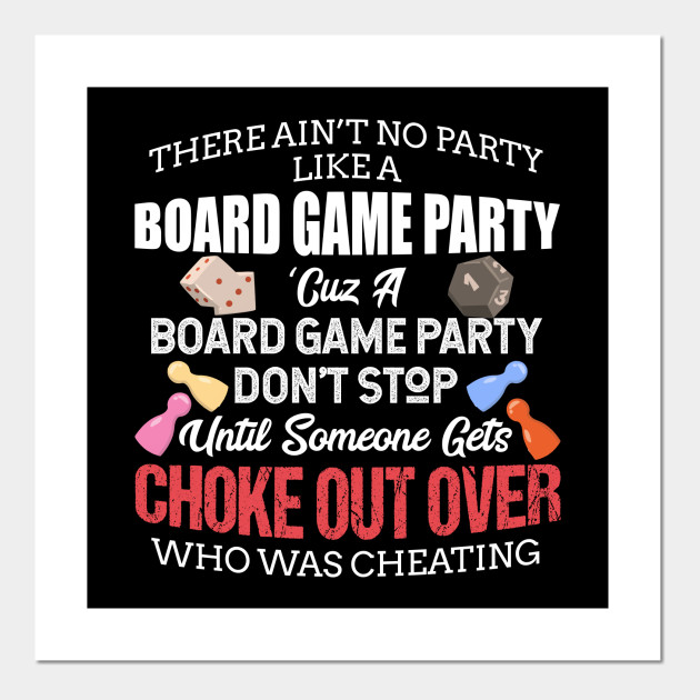 Board Game Party Choke Out Over Cheating Gamer Gift Ideas Board