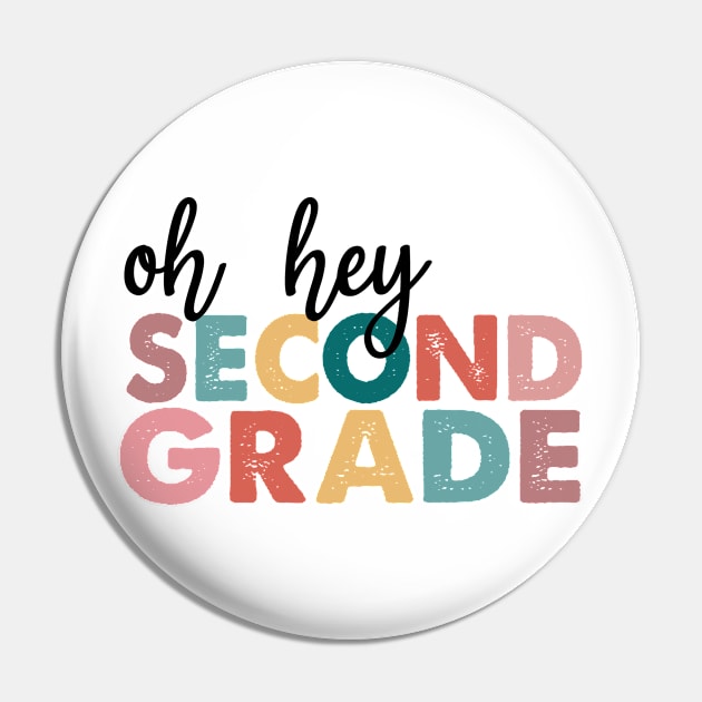 Oh Hey 2nd Second Grade Back To School Students Teacher Pin by Aymoon05