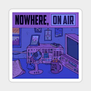 Nowhere, On Air Magnet