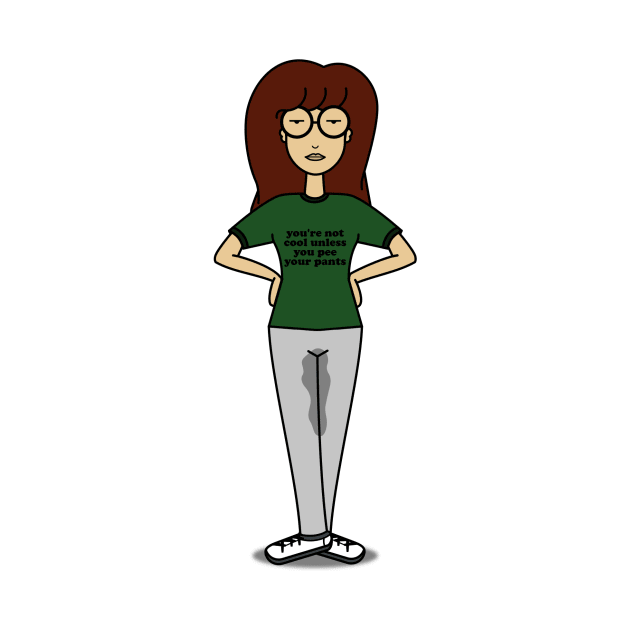 Daria/Billy Madison Mashup - You're not cool unless you pee your pants by meganther0se