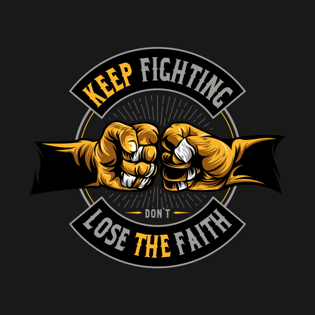 Keep Fighting by D3monic