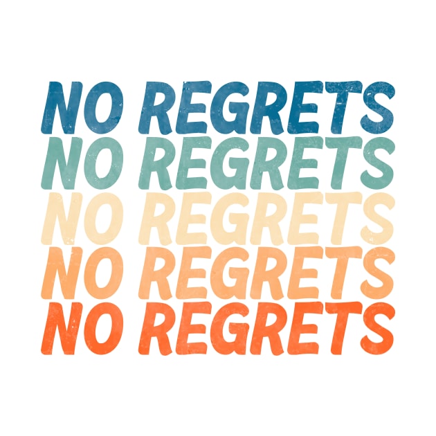 No Regrets by Vintage Dream