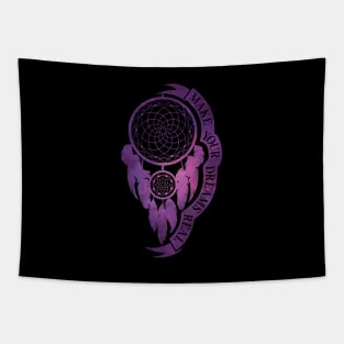 Make Your Dreams Real - Dream Catcher with Stars Tapestry
