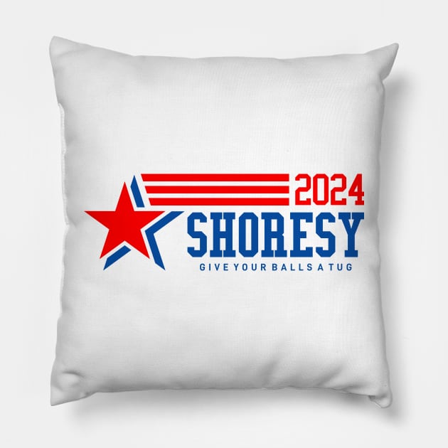 Shoresy 2024 For President Pillow by idjie