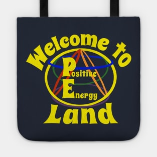 Welcome to PE Land - funny PE teacher quotes Tote