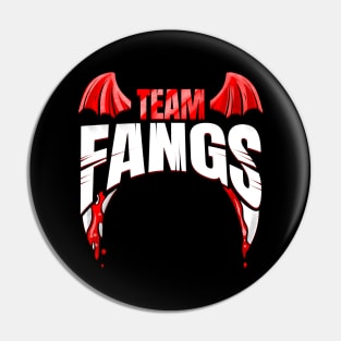 Team Fangs Vampire Horde Halloween Pin