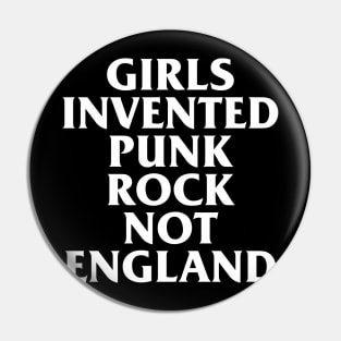 Vintage Girls Invented Punk Rock Not England Aesthetic Pin