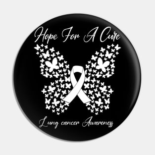 Hope For A Cure Butterfly Gift 3 Lung cancer Pin