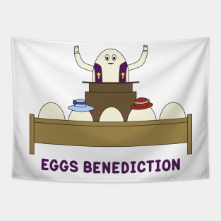 Eggs Benediction Tapestry