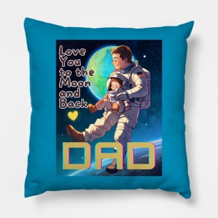 Father's day, Love You to the Moon and Back! Father's gifts, Dad's Day gifts, father's day gifts Pillow