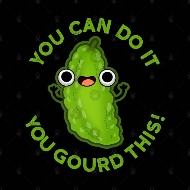 You Can Do It You Gourd This Cute Veggie Pun by punnybone